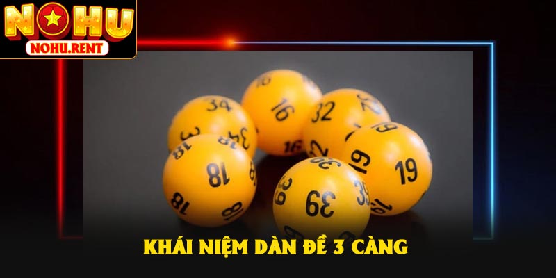 Khái niệm dàn đề 3 càng