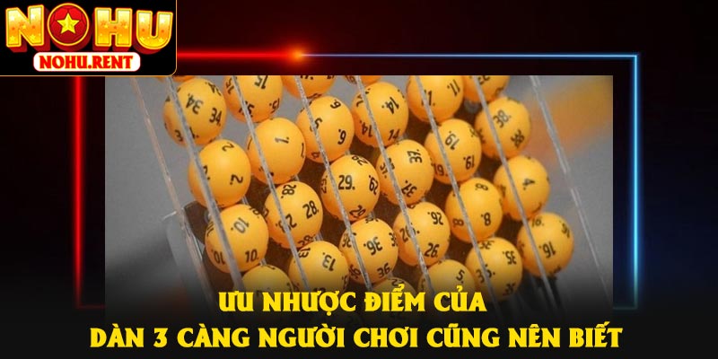 Ưu nhược điểm của dàn 3 càng người chơi cũng nên biết